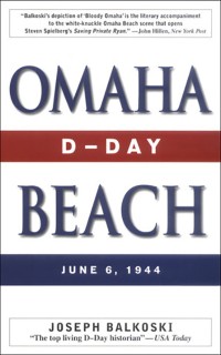 Omaha Beach: D-Day, June 6, 1944
