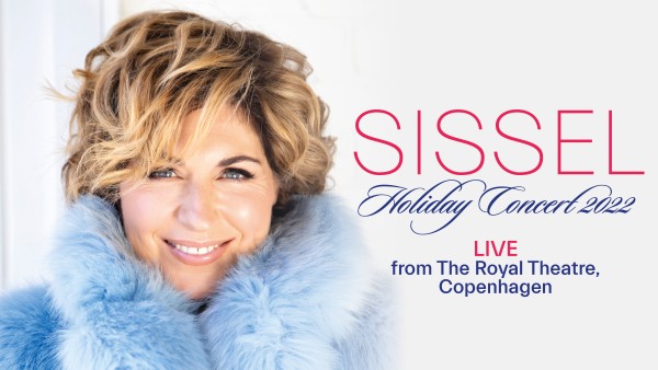 Enjoy a special screening of Sissel’s Christmas concert